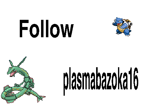 follow plasmabazoka16