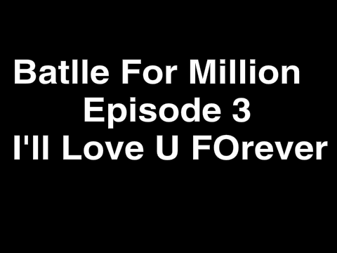Battle For Million Episode 3 Fake Trailer