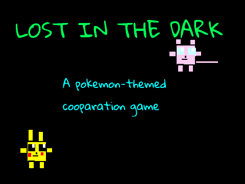 Lost In The Dark--a game