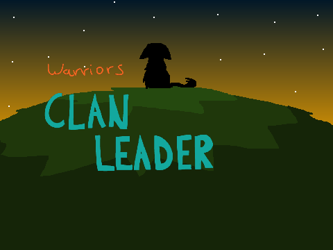 Warriors - Clan Leader 