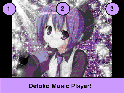 Defoko Music Player!