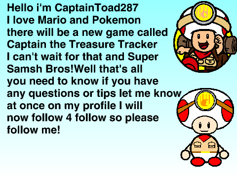 Hello i'm CaptainToad287!