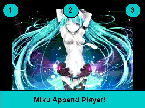 Miku Append Music Player!