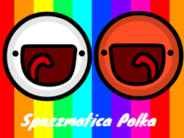 Spazzmatica Polka Song