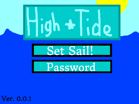 High Tide v0.0.1