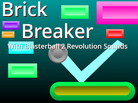 Brick Breaker With Blasterball 2 Revolution Sounds