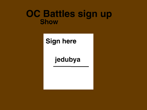 Oc Battles (The show) sign up remix