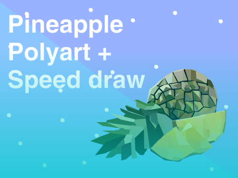 ✨ Pineapple polyart | Speed draw ✨