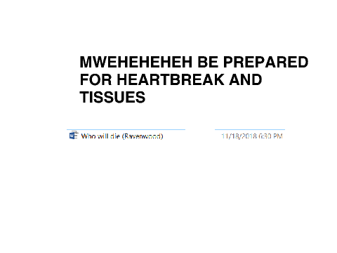 mwehehehehHEHEHEHEHEHEHEH (Only for those who is in the Ravenwood RP and cares about my ocs lol)