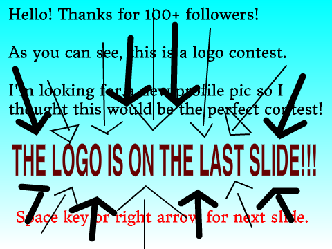 Logo Contest (OPEN)! Thanks for 100+ Followers! remix