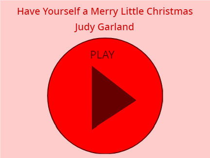 Have Yourself a Merry Little Christmas -- Judy Garland