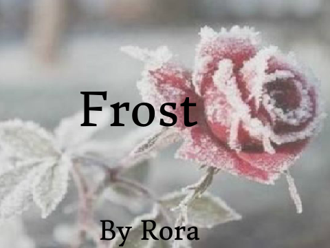 Frost ~ ♥