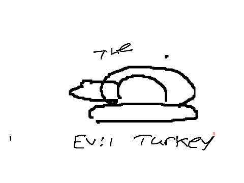 Evil Turkey (B.A.D)