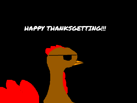 Happy ThanksGetting!