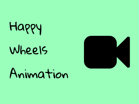 Happy Wheels Animation