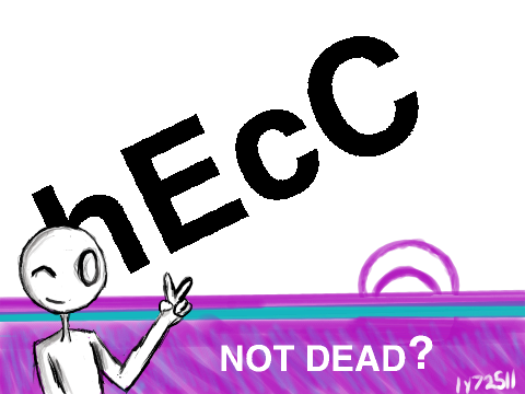 Not ded (+ mini art dump)