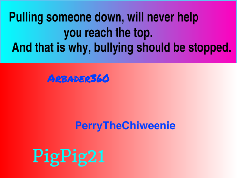 BULLYING NO WAY, TAKE A STAND AGAINST BULLYING!!!!!! remix remix