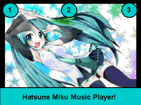 Hatsune Miku Music Player!