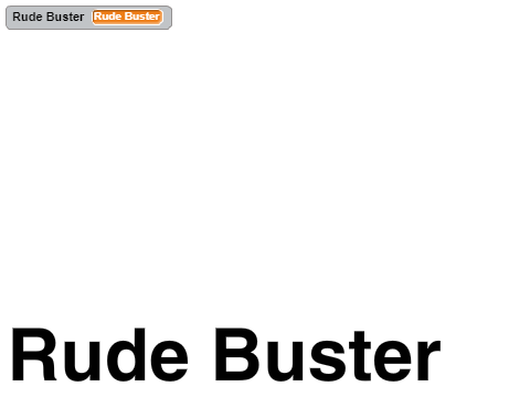Rude Buster