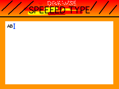 Speed Type (Saving version)