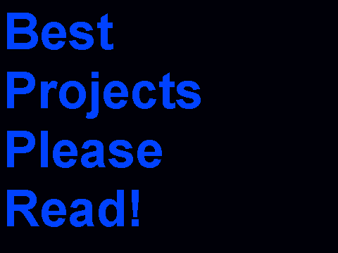 Best Projects I have made!