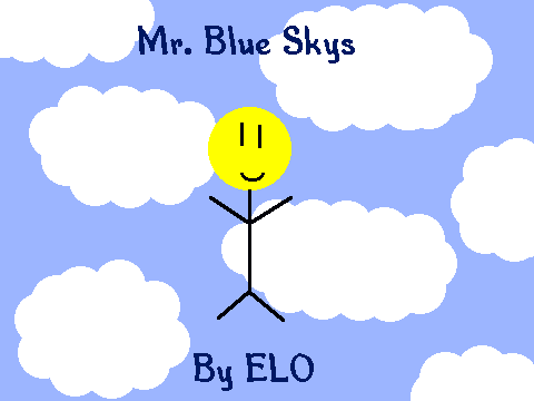 Mr .Blue Skies