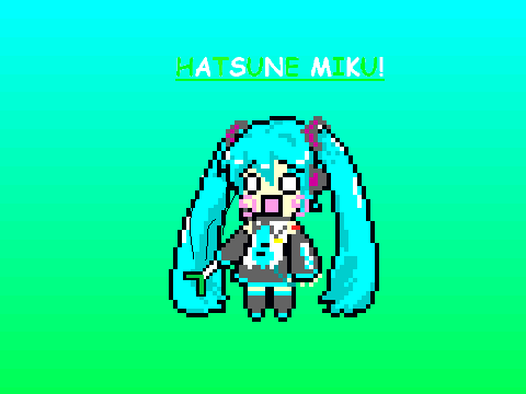 Moving Miku