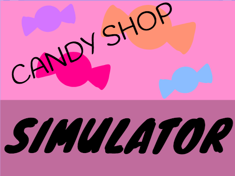 Candy Shop Simulator