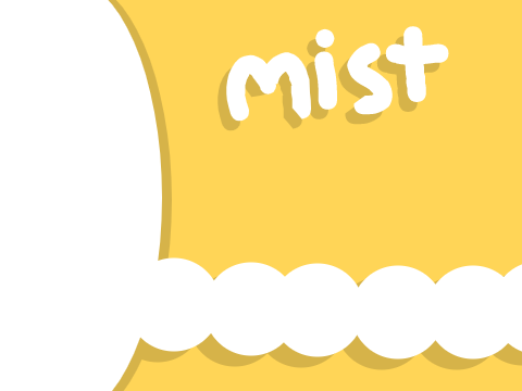 mist.