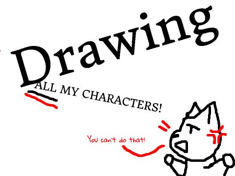 Challenge : Drawing All of My Characters (WIP)