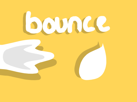 bounce.