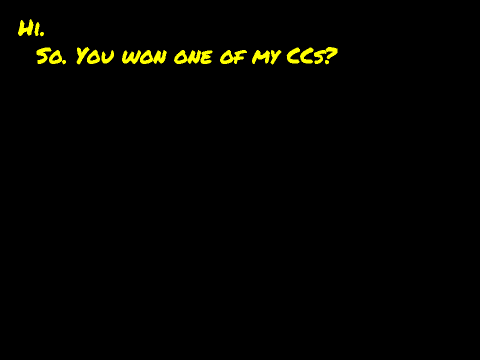 If Won Any Of My CCs....