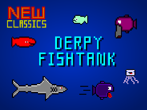 The Derpy Fishtank v2.0
