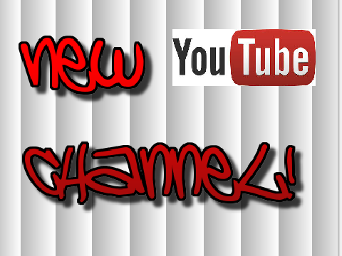 YouTube Channel!! Requests here!