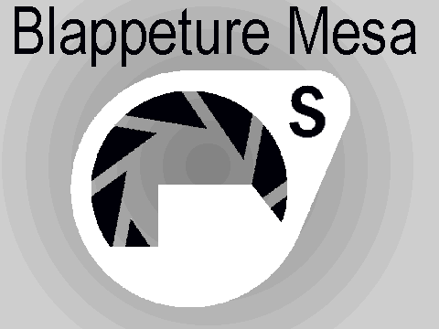 Blappeture Mesa!