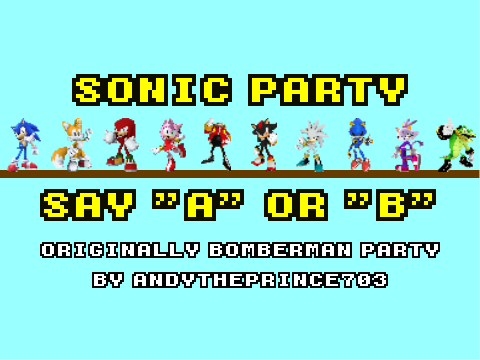 Sonic Party - Say "A" or "B"
