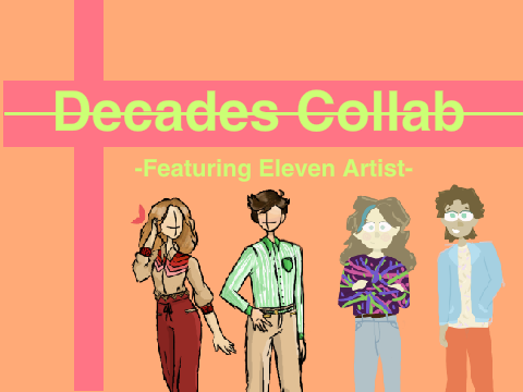 Decades Art Collaboration