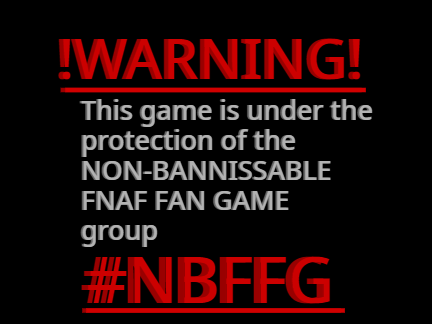 Official warning image in your Fnaf fan games