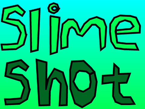 SlimeShot