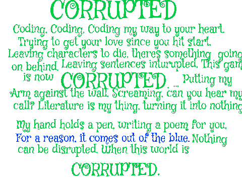 CORRUPTED/// Monya's Poem