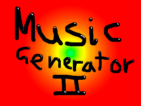 Music Generator II