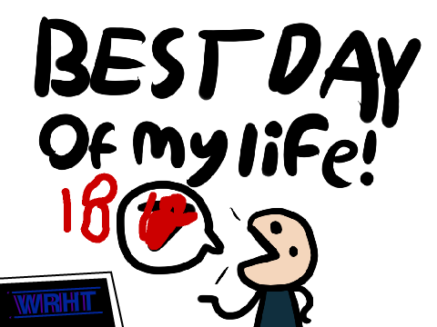 Best Day Of My Life || 18 ||