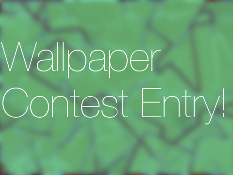 Wallpaper Contest - Entry (Notes >)