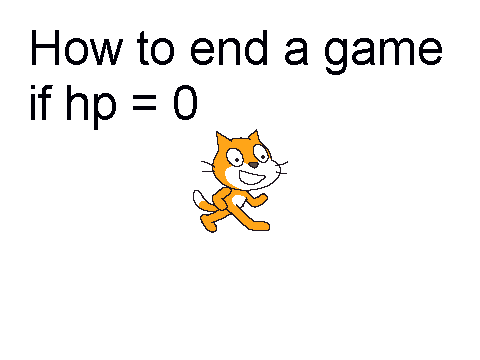 How to end a game if Hp = 0
