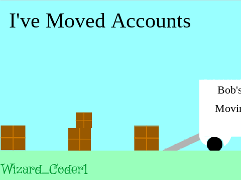 I've Moved Accounts