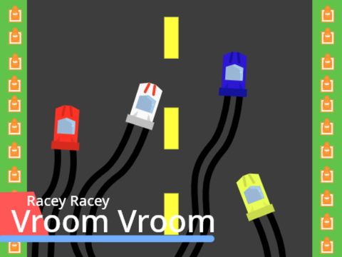 Racey Racey Vroom Vroom (W.I.P.)