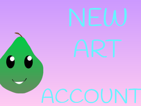 -BIG NEWS- NEW ART ACCOUNT!!!