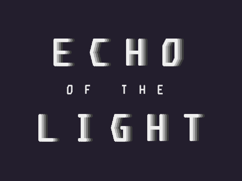 Echo of the Light - prototype