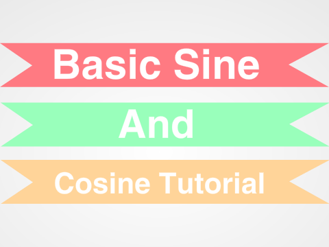 Basic Sine and Cosine Tutorial