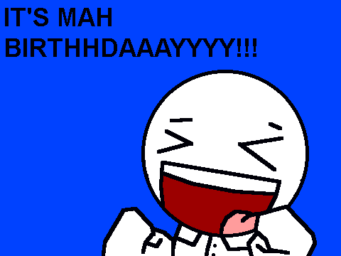 BIRTHDAY!!!!!